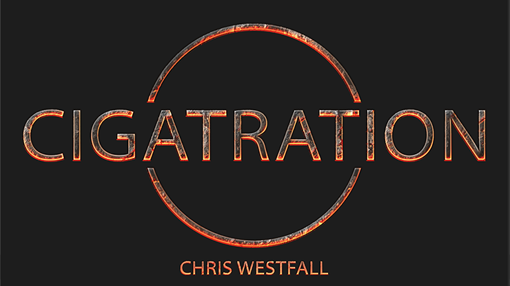 Cigatration (Gimmick & DVD) - Chris Westfall