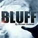 BLUFF - Mickael Chatelain
