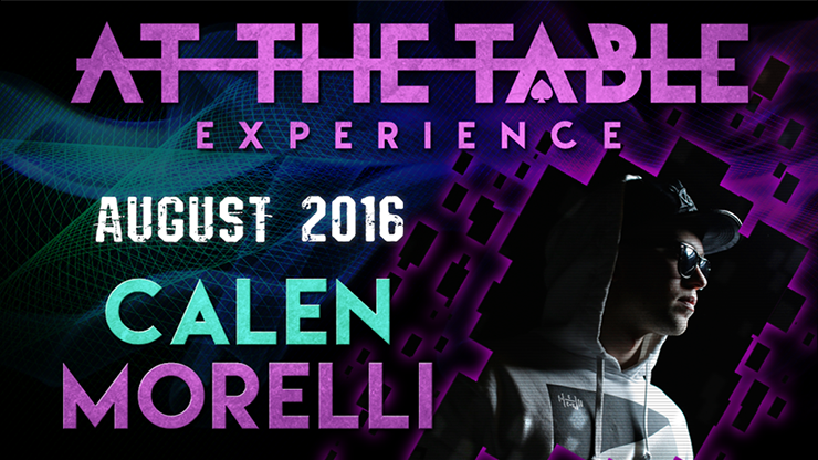 At The Table Live Lecture Calen Morelli August 17th 2016 - Video Descarga