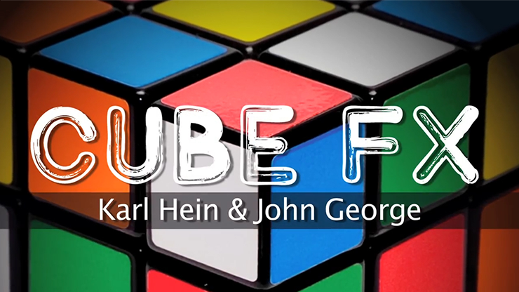 Cube FX - Karl Hein & John George