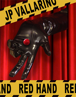Red Handed by Jean-Piere Vallarino... MagicWorld Magic Shop