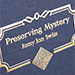 Preserving Mystery - Jamy Ian Swiss