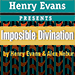 Impossible Divination (Gimmicks & DVD) - Henry Evans & Alex Nebur