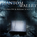 Phantom Wallet - Sylvain Vip & Maxime Schucht & Marchand de Trucs