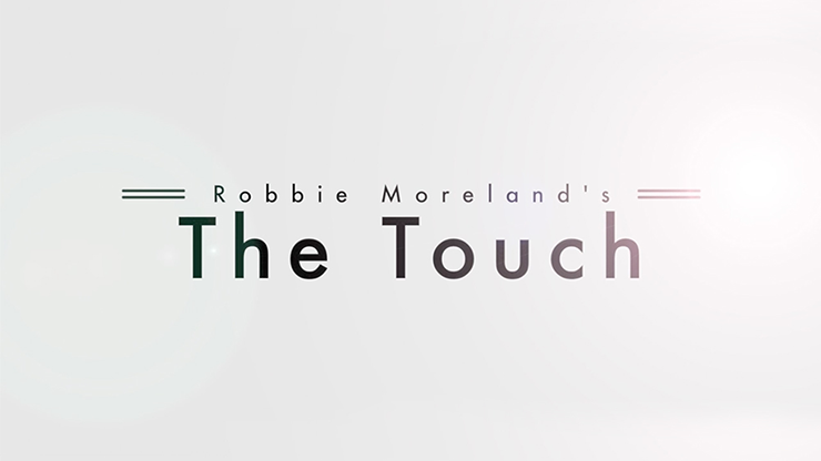 The Touch - Robbie Moreland - Video Descarga