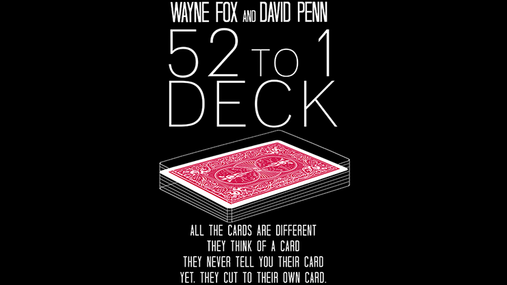 The 52 to 1 Deck (Gimmicks & Instrucciones Online) - Wayne Fox & David Penn