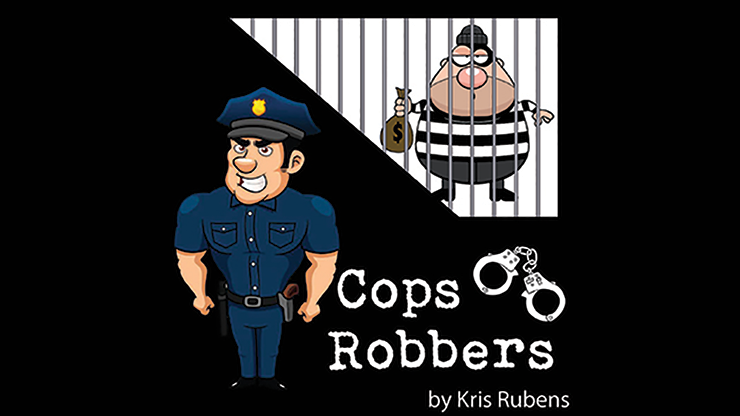 Cops and Robbers by Kris Rubens MagicWorld Magic Shop
