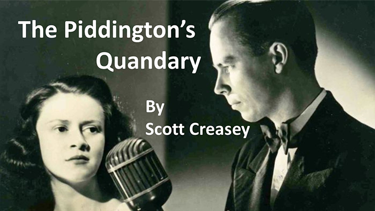 The Piddington's Quandary - Scott Creasey - Video Descarga