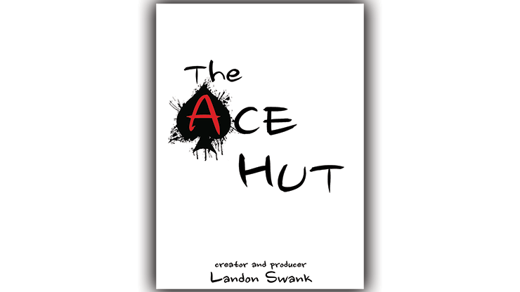 The Ace Hut by Landon Swank - Trick MagicWorld Magic Shop