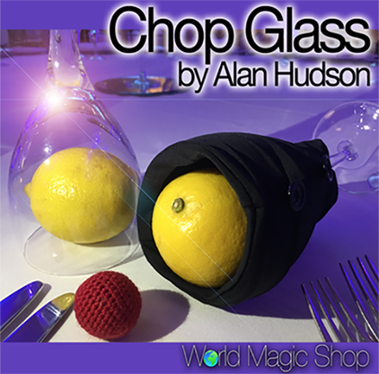 Chop Glass (Gimmicks & Instrucciones Online) - Alan Hudson & World Magic Shop