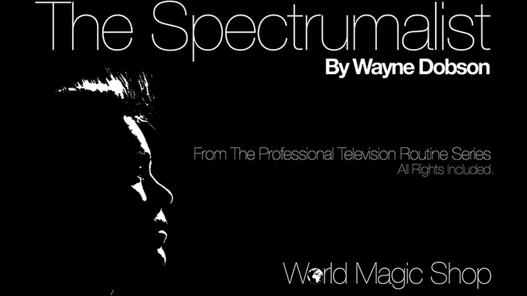 The Spectrumalist (Gimmicks & Instrucciones Online) - Wayne Dobson