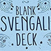 Blank Svengali - Kaymar Magic