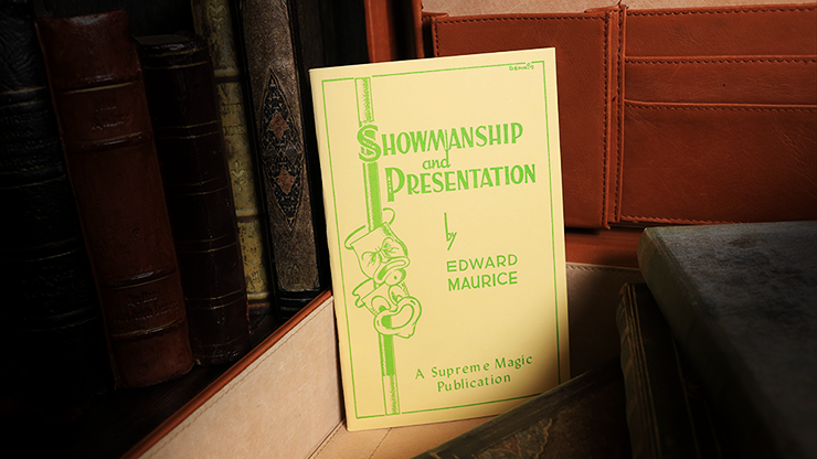 Showmanship & Presentation - Edward Maurice - Libro de Magia