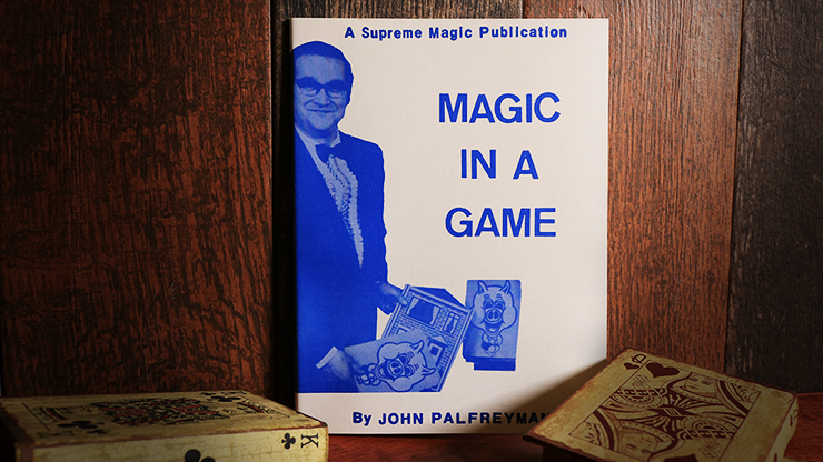 Magic in a Game - John Palfreyman