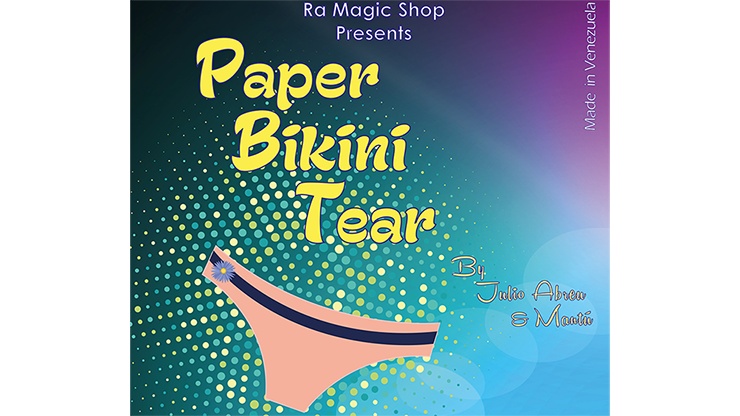 Bikini Tear by Ra El Mago and Mantu... MagicWorld Magic Shop
