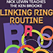 Nick Lewin Teaches the Ken Brooke Linking Ring Routine Master Class - DVD