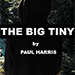 The Vault - The Big Tiny by Paul Harris video DOWNLOAD