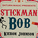 Stickman Bob - Kieron Johnson