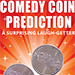 Comedy Coin - Devin Knight