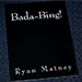 Bada-Bing! - Ryan Matney