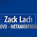 DVD - METAMORFOSIS BY ZACK LACH VIDEO DOWNLOAD DVD - METAMORFOSIS BY ZACK LACH VIDEO DOWNLOAD