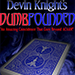 DUMBFOUNDED BY DEVIN KNIGHT EBOOK DOWNLOAD DUMBFOUNDED BY DEVIN KNIGHT EBOOK DOWNLOAD