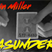 ASUNDER BY JUSTIN MILLER VIDEO DOWNLOAD