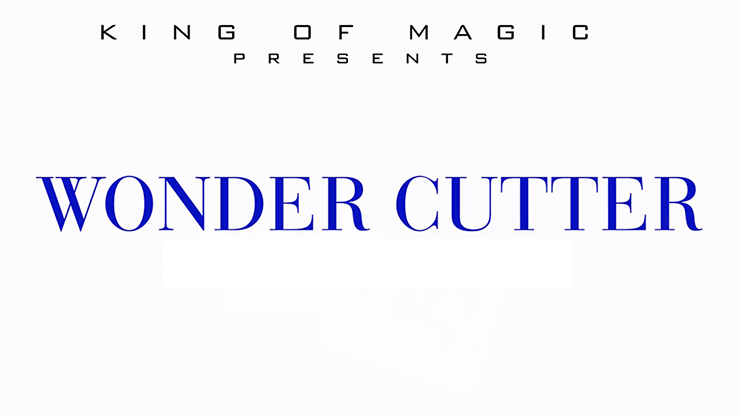 Wonder Cutter - King of Magic