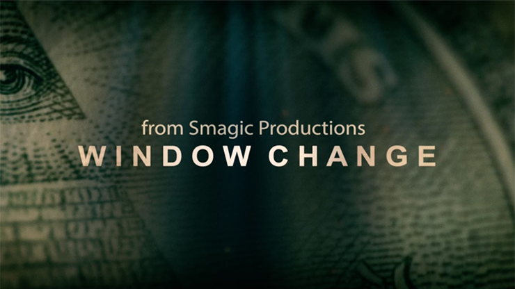 Window Change - Smagic Productions