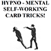 HYPNO-MENTAL SELF-WORKING CARD TRICKS! BY PAUL VOODINI EBOOK DOWNLOAD HYPNO-MENTAL SELF-WORKING CARD TRICKS! BY PAUL VOODINI EBOOK DOWNLOAD