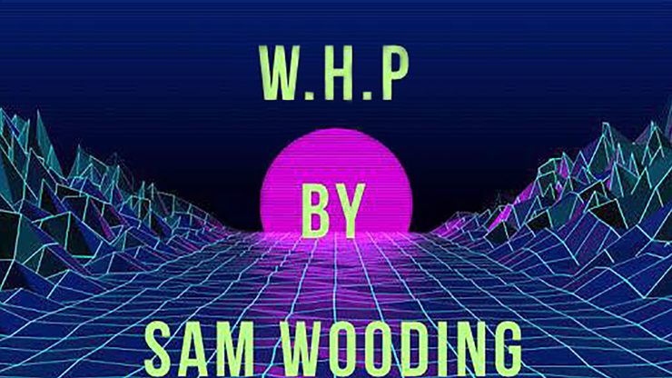 W.H.P - DOWNLOAD