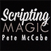 Scripting Magic Volume 1 - Pete McCabe