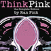THINK PINK BY RAN PINK EBOOK DOWNLOAD