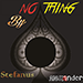 NO THING BY STEFANUS ALEXANDER VIDEO DOWNLOAD