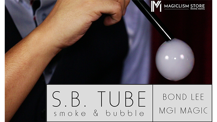 S.B. Tube - Bond Lee & MGI Magic