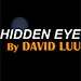 HIDDEN EYE BY DAVID LUU VIDEO DOWNLOAD HIDDEN EYE BY DAVID LUU VIDEO DOWNLOAD