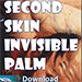 SECOND SKIN INVISIBLE PALM BY FENIK VIDEO DOWNLOAD