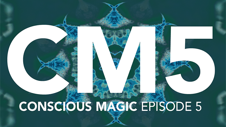 Conscious Magic Episode 5 (Know Technology, Deja Vu, Dreamweaver, Key Accessory, & Bidding Around) R