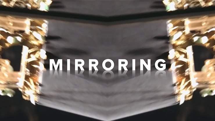 MIRRORING - Secret of Magic