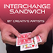 INTERCHANGE SANDWICH BY CREATIVE ARTISTS VIDEO DOWNLOAD INTERCHANGE SANDWICH BY CREATIVE ARTISTS VIDEO DOWNLOAD