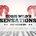 BORIS WILDS SENSATIONS VIDEO DOWNLOAD