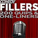 COMEDY FILLERS 200 QUIPS & ONE-LINERS BY WOLFGANG RIEBE EBOOK DOWNLOAD