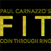 FIT (Gimmicks & Online Instructions) & Paul Carnazzo