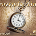 Frozen In Time NEW EDITION & Katsuya Masuda