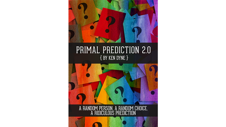 Primal Prediction 2.0 & Ken Dyne