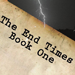 The End Times Book One & Ryan Matney
