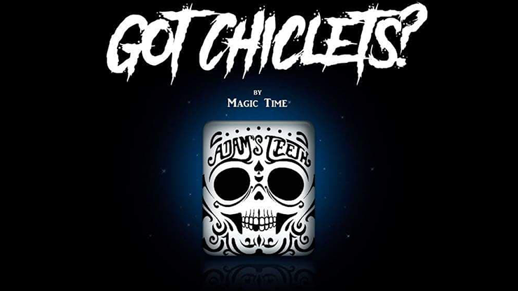 Got Chiclets? (Accesorio e Instrucciones Online) & Magik Time & Alex Aparicio presented & Mago Nox