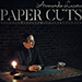 Paper Cuts Volume 3 - Armando Lucero - DVD
