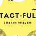 TACT-FUL BY JUSTIN MILLER - VIDEO DOWNLOAD