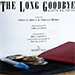 Geoff Latta: The Long Goodbye & Stephen Minch & Stephen Hobbs